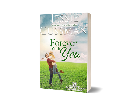Forever With You (Baxter Boys Book 2) (Paperback)
